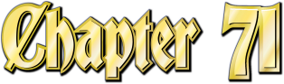 Chapter 71