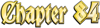 Chapter 84
