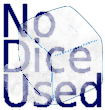 No Dice Used
