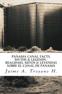 345-panama-canal-facts-myths-legends