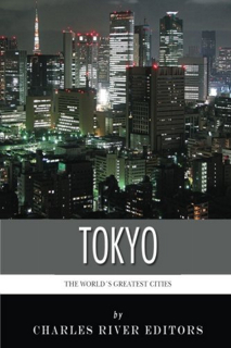 410-the-worlds-greatest-cities-the-history-of-tokyo