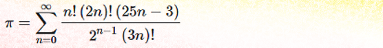 Pi = the sum from n=0 to infinity of a series of terms defined as n! times (2n)! times (25n - 3) divided by (3n)! and then divided by 2^(n-1).