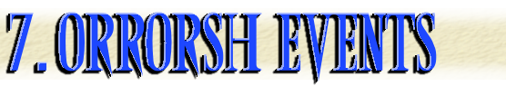 7. Orrorsh <em>Events</em>